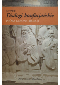 Nowe dialogi konfucjańskie. Próba rekonstrukcji