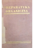 Preparatyka organiczna
