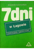 7 dni w Łagowie