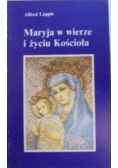 Maryja w wierze i życiu kościoła