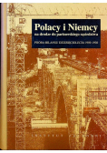 Polacy i Niemcy na drodze do partnerskiego sąsiedztwa