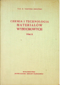 Chemia i technologia materiałów wybuchowych, t.II