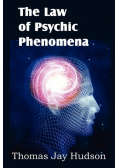 The Law of Psychic Phenomena