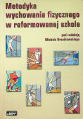 Metodyka wychowania fizycznego w reformowanej szkole
