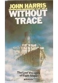 Without trace