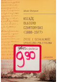 Książę Olgierd Czartoryski 1888 1977