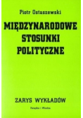 Międzynarodowe stosunki polityczne Zarys wykładów
