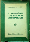 Z przeszłości ruchów chłopskich