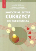 Nowoczesne leczenie cukrzycy Leki inne niż