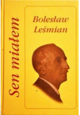 Sen miałem