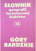 Słownik geografii turystycznej Sudetów 15 Kotlina Kłodzka i rów górnej Nysy