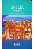 Grecja wyspy praktyczny przewodnik