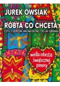Róbta co chceta czyli z sercem jak na dłoni - 20 lat grania