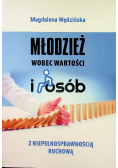 Młodzież wobec wartości i osób z niepełnosprawnością ruchową
