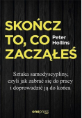 Skończ to, co zacząłeś