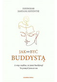 Jak nie być buddystą