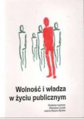 Wolność i władza w życiu publicznym