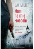 Mam na imię Freedom