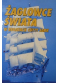 Żaglowce świata w regatach Cutty Stark