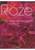 Róże 650 najpiękniejszych odmian