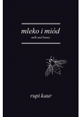 Mleko i miód. Milk and Honey