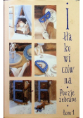 Iłłakowiczówna Poezje zebrane Tom 1