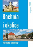 Bochnia i okolice przewodnik turystyczny