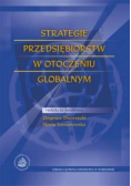Strategie przedsiębiorstw w otoczeniu globalnym