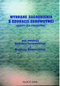 Wybrane zagadnienia z edukacji zdrowotnej skrypt dla studentów