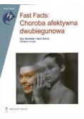 Fast Facts Choroba afektywna dwubiegunowa