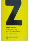Wypogadza się nad naszym domem