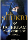 Uciekłam z arabskiego burdelu