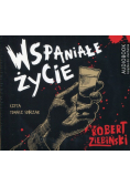 Wspaniałe życie