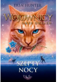 Wojownicy Omen gwiazd Tom 3 Szepty nocy