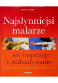Najsłynniejsi malarze ich inspiracje i oddziaływanie