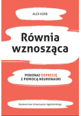 Równia wznosząca pokonaj depresję z pomocą neuronauki
