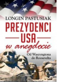 Prezydenci USA w anegdocie