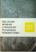 Religijny wymiar literatury polskiego romantyzmu