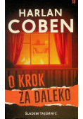 Śladem tajemnic Tom 18 O krok za daleko