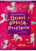 Dzieci gotują Przyjęcia