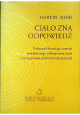 Ciało zna odpowiedź