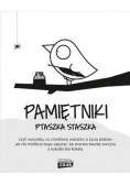 Pamiętniki Ptaszka Staszka