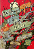 Wiejemy do lasu