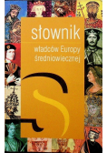Słownik władców Europy średniowiecznej