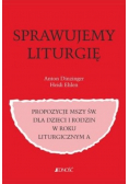 Sprawujemy liturgię