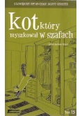 Dobry kryminał Tom 15 Kot który myszkował w szafach