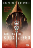 Modlitwa do Boga Złego