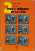 Język migany w szkole 2