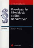 Rozwiązanie i likwidacja spółek handlowych