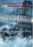 Wojna się rozpoczyna